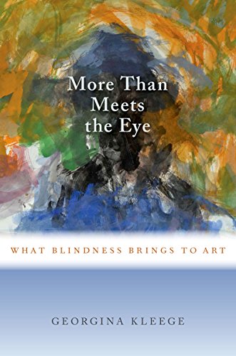 More Than Meets the Eye: What Blindness Brings to Art book cover