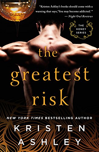 The Greatest Risk (Honey, #3) book cover