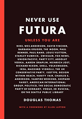 Never Use Futura book cover