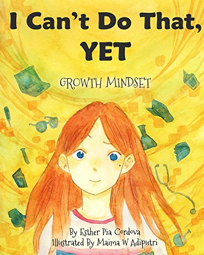 I Can't Do That, YET: Growth Mindset book cover