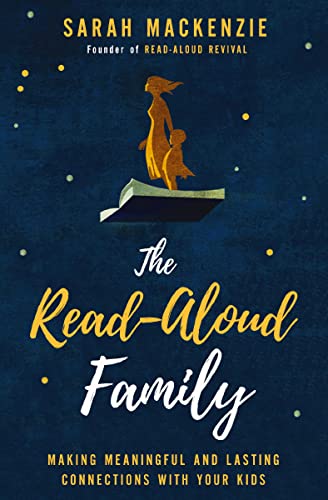 The Read-Aloud Family: Making Meaningful and Lasting Connections with Your Kids book cover