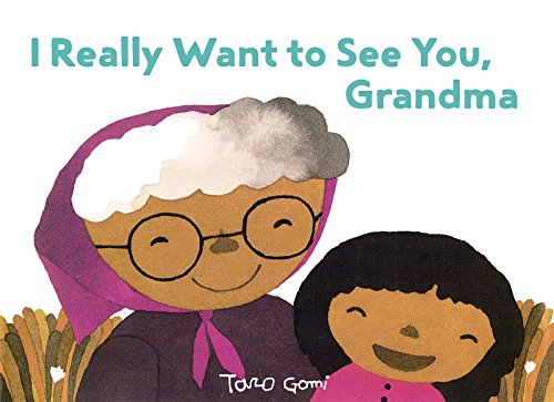 I Really Want to See You, Grandma book cover