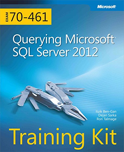 Training Kit (Exam 70-461): Querying Microsoft SQL Server 2012 book cover