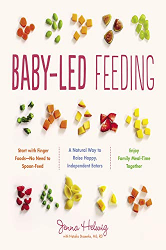 Baby-Led Feeding: A Natural Way to Raise Happy, Independent Eaters book cover