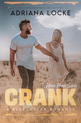Crank (The Gibson Boys, #1) book cover