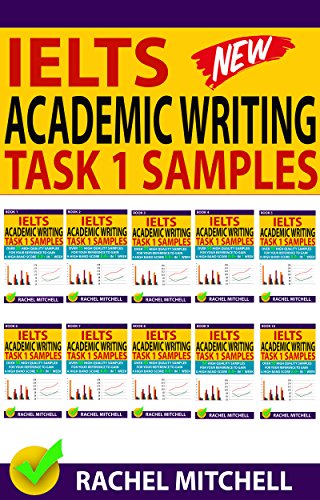Ielts Academic Writing Task 1 Samples: Over 450 High Quality Samples for Your Reference to Gain a High Band Score 8.0+ In 1 Week (Box set) book cover