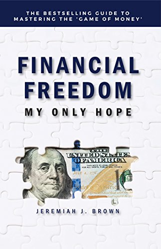 Financial Freedom: My Only Hope book cover