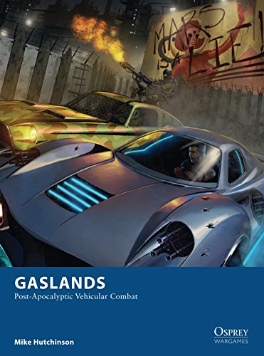 Gaslands: Post-Apocalyptic Vehicular Combat book cover