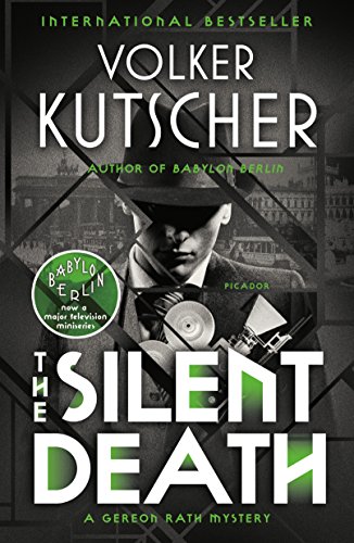 The Silent Death (Gereon Rath #2) book cover