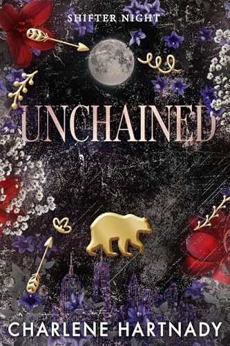 Cover of Unchained (Shifter Night Book 3)
