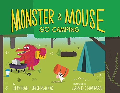 Monster and Mouse Go Camping book cover