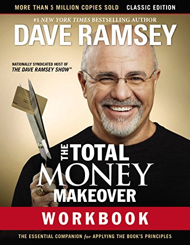 The Total Money Makeover Workbook: Classic Edition: The Essential Companion for Applying the Book’s Principles book cover