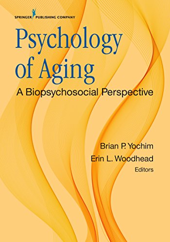 Psychology of Aging: A Biopsychosocial Perspective book cover