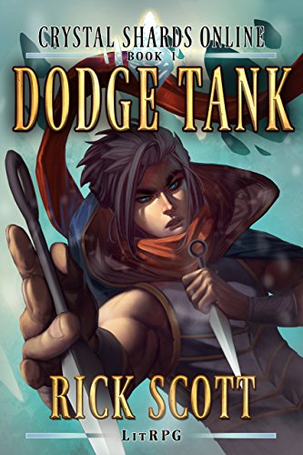 Dodge Tank (Crystal Shards Online, #1) book cover