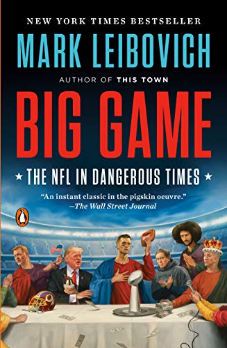 Big Game: The NFL in Dangerous Times book cover