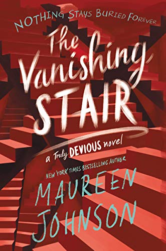 The Vanishing Stair (Truly Devious, #2) book cover
