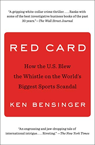Red Card: How the U.S. Blew the Whistle on the World's Biggest Sports Scandal book cover