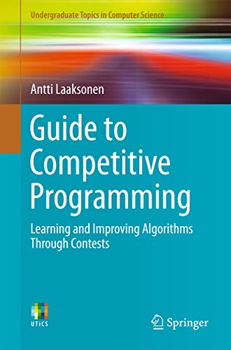 Guide to Competitive Programming: Learning and Improving Algorithms Through Contests book cover