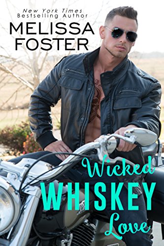 Wicked Whiskey Love (The Whiskeys: Dark Knights at Peaceful Harbor, #4) book cover