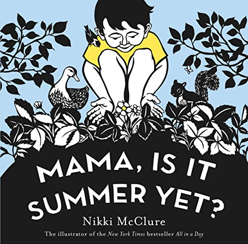 Mama, Is It Summer Yet? book cover