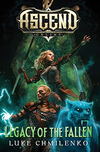 Legacy of the Fallen (Ascend Online, #2) book cover