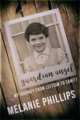 Guardian Angel: My Journey from Leftism to Sanity book cover