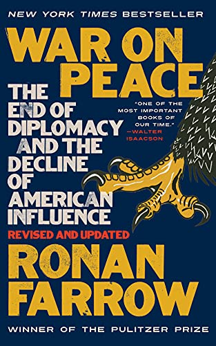 War on Peace: The End of Diplomacy and the Decline of American Influence book cover