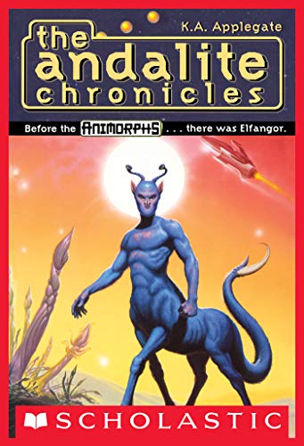 The Andalite Chronicles (Animorphs Chronicles, #1) book cover