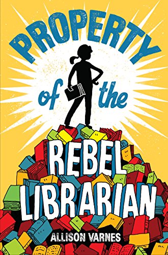 Property of the Rebel Librarian book cover