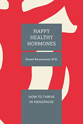 Happy Healthy Hormones: How to Thrive in Menopause book cover