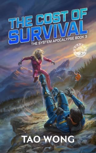 The Cost of Survival (The System Apocalypse #3) book cover