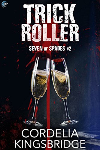 Trick Roller (Seven of Spades, #2) book cover