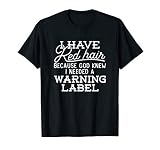Funny I Have Red Hair Because God Knew T Shirt Redhead Gift