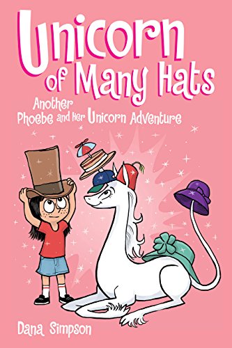 Unicorn of Many Hats (Phoebe and Her Unicorn, #7) book cover