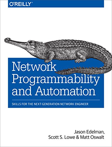 Network Programmability and Automation: Skills for the Next-Generation Network Engineer book cover