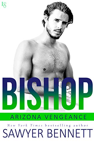 Bishop (Arizona Vengeance, #1) book cover
