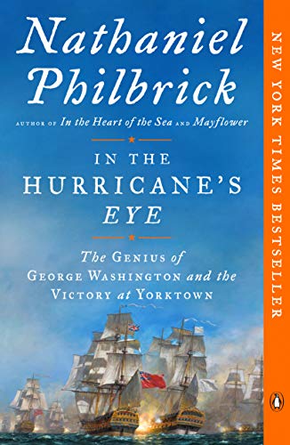 In the Hurricane's Eye: The Genius of George Washington and the Victory at Yorktown book cover