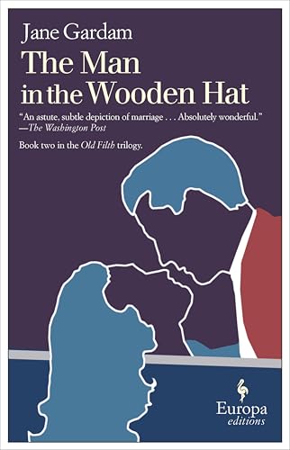 The Man in the Wooden Hat (Old Filth, #2) book cover