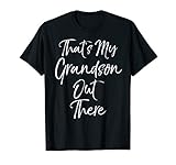 That S My Grandson Out There Shirt Soccer Grandmother Tee T