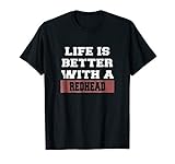 Life Is Better With A Redhead Shirt Funny Redhead Tshirt T S
