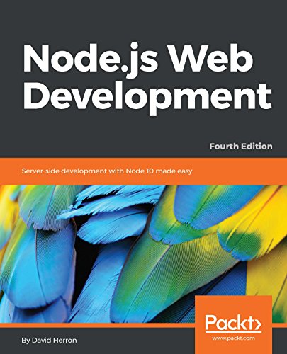Node.js Web Development: Server-side development with Node 10 made easy, 4th Edition book cover