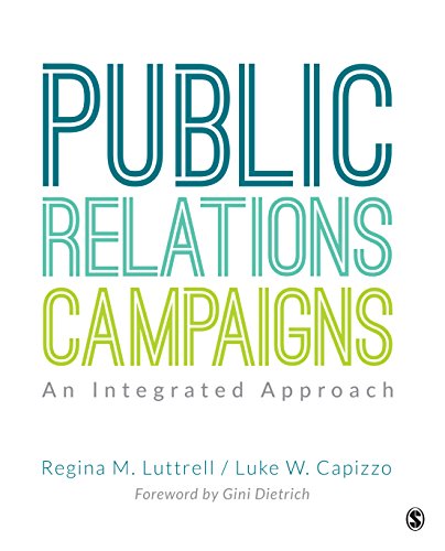 Public Relations Campaigns: An Integrated Approach book cover