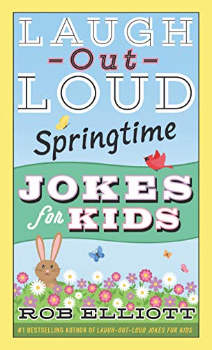 Laugh-Out-Loud Springtime Jokes for Kids book cover
