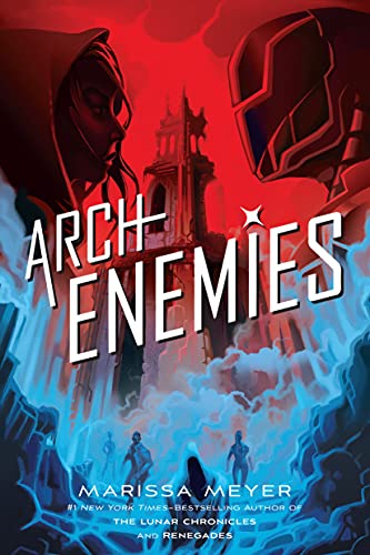Archenemies (Renegades, #2) book cover