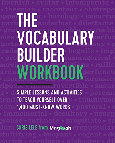 The Vocabulary Builder Workbook: Simple Lessons and Activities to Teach Yourself Over 1,400 Must-Know Words book cover
