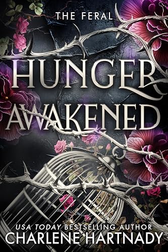 Cover of Hunger Awakened (The Feral Book 1)