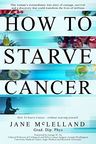 How to Starve Cancer book cover
