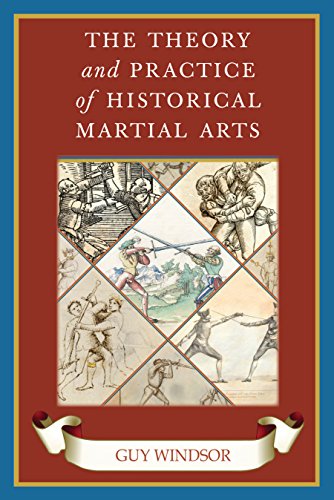 The Theory and Practice of Historical Martial Arts book cover