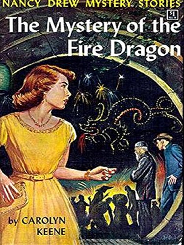 The Mystery of the Fire Dragon (Nancy Drew Mystery Stories, #38) book cover