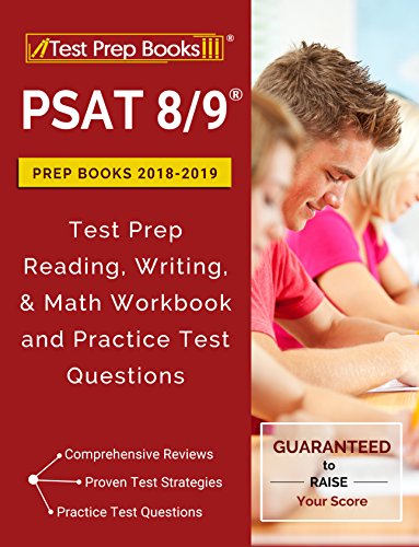 PSAT 8/9 Prep Books 2018 & 2019: Test Prep Reading, Writing, & Math Workbook and Practice Test Questions book cover